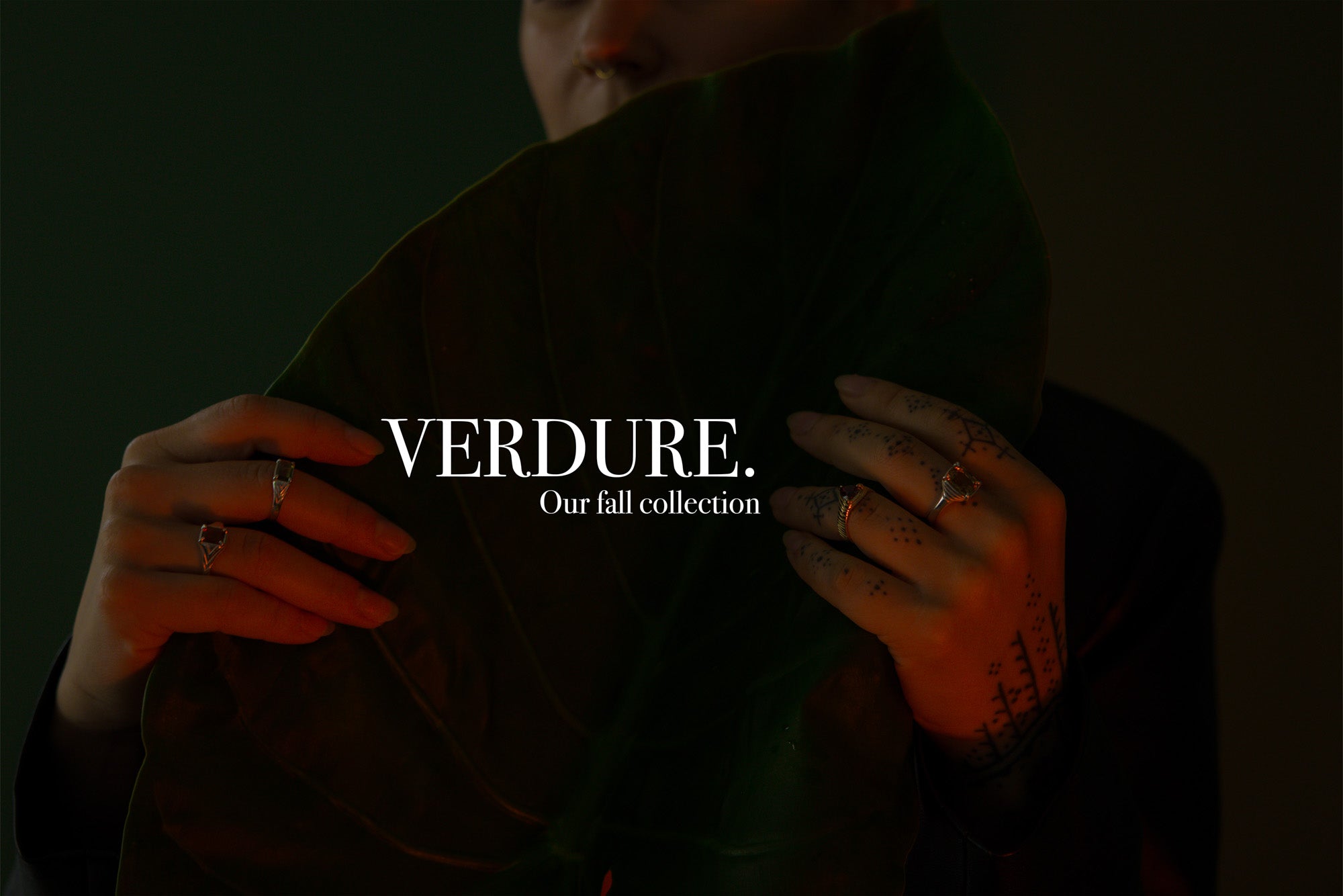 VERDURE | OUR FALL COLLECTION